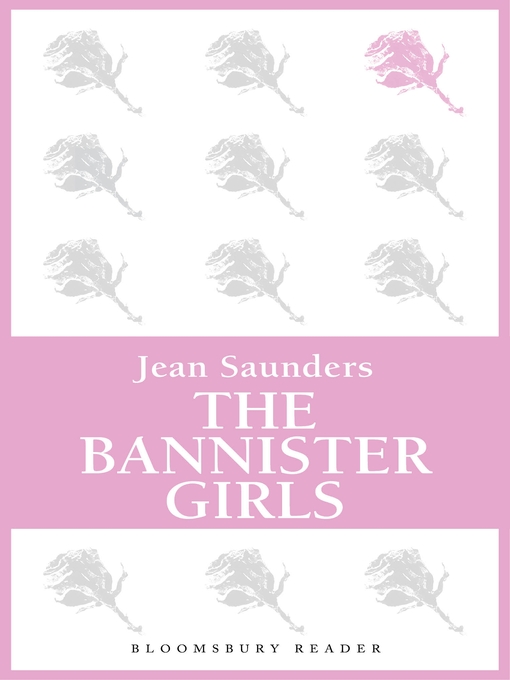 Title details for The Bannister Girls by Jean Saunders - Available